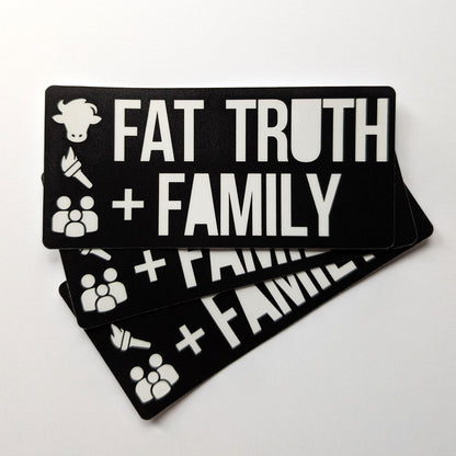 Fat, Truth + Family — Sticker 3 Pack