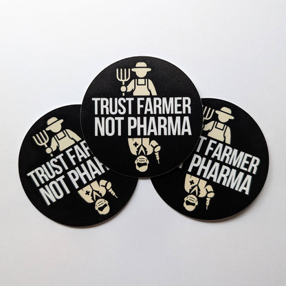 Trust Farmer, Not Pharma — Sticker 3 Pack